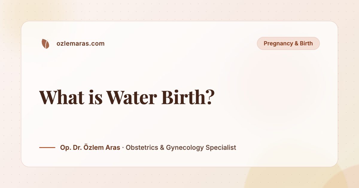 What is Water Birth?